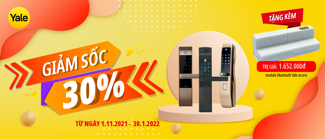 KHUYẾN MÃI LÊN ĐẾN 30% KHI MUA KHÓA CỬA THÔNG MINH YALE