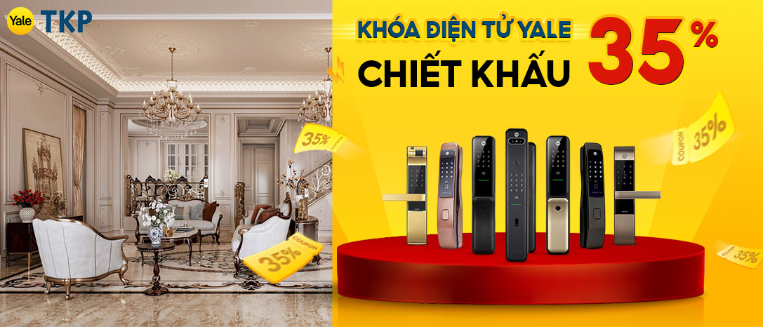 CHIẾT KHẤU NGAY 35% KHI MUA KHÓA CỬA VÂN TAY YALE